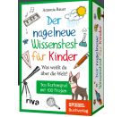 Der nagelneue Wissenstest für Kinder – Was weißt du über die Welt?