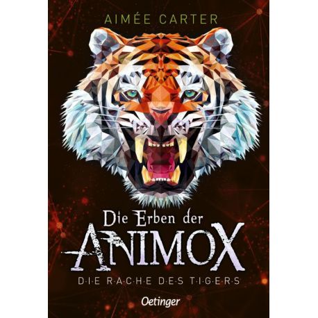 Die Erben der Animox 5. Die Rache des Tigers