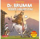 Maxi Pixi 373: Dr. Brumm feiert Geburtstag