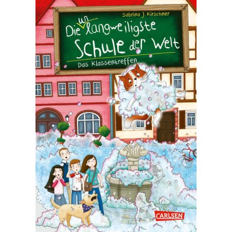 Die unlangweiligste Schule der Welt 8: Das Klassentreffen