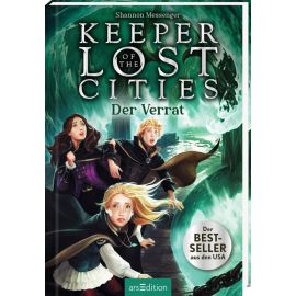 Keeper of the Lost Cities - Der Verrat (Keeper of the Lost Cities 4)