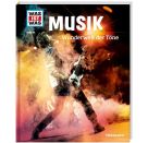 WAS IST WAS Band 116 Musik. Wunderwelt der Töne