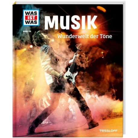 WAS IST WAS Band 116 Musik. Wunderwelt der Töne