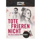 Hidden Games Hangover: Tote frieren nicht