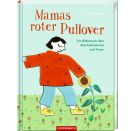 Mamas roter Pullover (Abschiednehmen und Trauer)