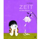 Zeit ist eine Blume