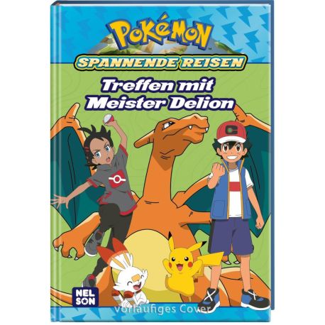 Pokémon: Spannende Reisen: Treffen mit Meister Delion