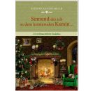 Sinnend sitz ich an dem kn.Kamin..., Kl. Adv.kal.buch (Behr)