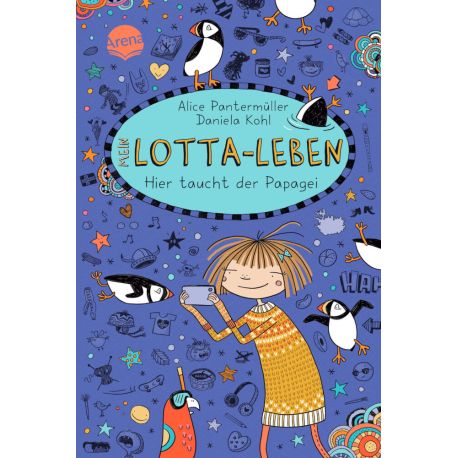 Pantermüller, Alice/Kohl, Daniela: Mein Lotta-Leben – Hier taucht der Papagei (19)