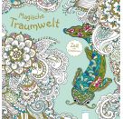 van den Berg, Masja: Zeit zum Entspannen  Magische Traumwelt
