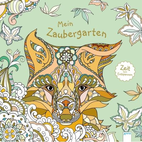 van den Berg, Masja: Zeit zum Entspannen  Mein Zaubergarten