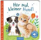 Hör mal, kleiner Hund!
