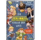 Die schlimmste Klasse der Welt (Band 1)
