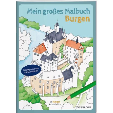 Mein großes Malbuch. Burgen