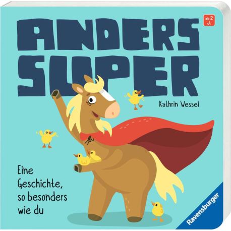 Anders super - Ein Pappbilderbuch zum Thema Inklusion, ab 2 Jahren