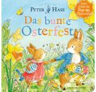 Die Welt von Peter Hase - Das bunte Osterfest