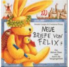 Neue Briefe von Felix