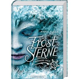 Froststerne (Bd.1/Romantasy Trilogie) - Erinnere dich!