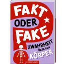 Fakt oder Fake? - Die Wahrheit über den Körper