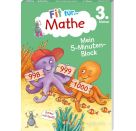 Fit für Mathe 3. Klasse. Mein 5-Minuten-Block