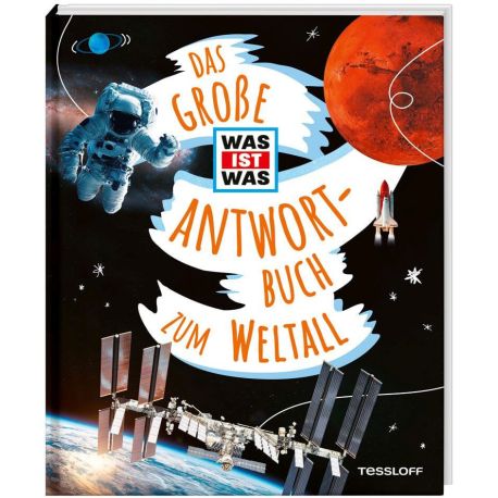 Das große WAS IST WAS Antwortbuch zum Weltall