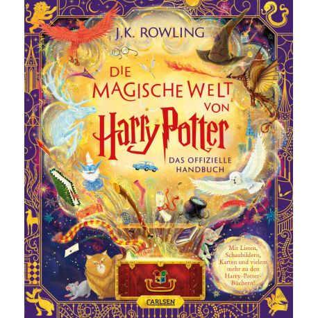 Die magische Welt von Harry Potter: Das offizielle Handbuch