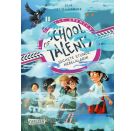 School of Talents 6: Sechste Stunde: Nebelalarm!