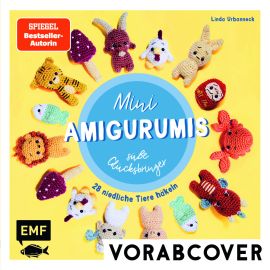 Mini-Amigurumis – Süße Glücksbringer