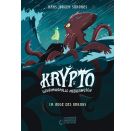 Krypto - Geheimnisvolle Meereswesen (Band 2) - Im Auge des Orkans