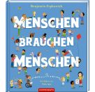 Menschen brauchen Menschen