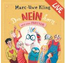 Das Neinhorn und seine Freunde - Marc-Uwe Kling liest live, 3 Audio-CD