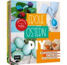 Frohe Ostern – DIY