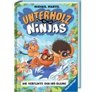 Unterholz-Ninjas, Band 3: Die verflixte Och-nö-Blume - tierisch witziges Kinderbuch ab 8 Jahre über mutige Waldtiere