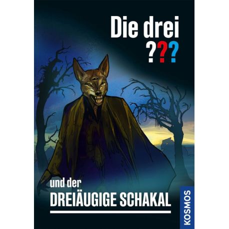 ??? und der dreiäugige Schakal