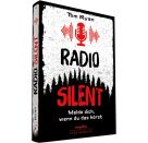 Radio Silent - Melde dich, wenn du das hörst