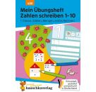 Mein Übungsheft Zahlen schreiben 1-10 – 1. Klasse: Zählen, Mengen, erstes Rechnen