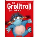 Der Grolltroll ... jetzt reicht s! (Bd.6)