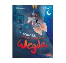 Die kleine Fledermaus Wegda: Schlaf gut, kleine Fledermaus Wegda!