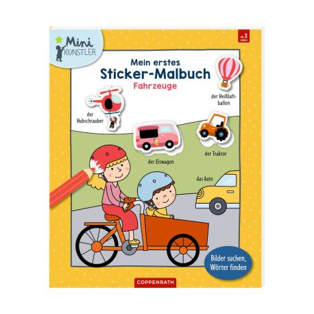 Mein 1. Sticker-Malbuch: Fahrzeuge - Mini-Künstler