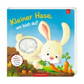 Mein 1. Guckloch-Fühlbuch: Kl. Hase, wo bist du? (Fühlen b.)