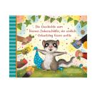 Der kleine Siebenschläfer 8: Die Geschichte vom kleinen Siebenschläfer, der endlich Geburtstag feiern wollte