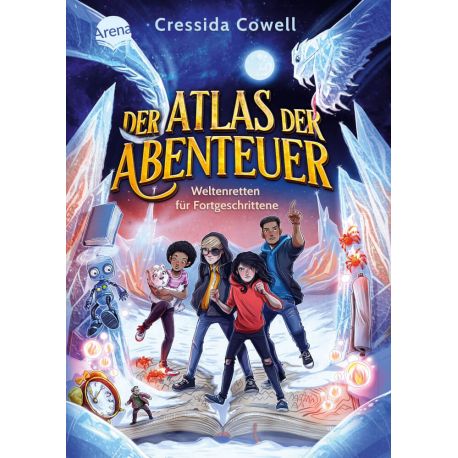 Cowell, Cressida: Der Atlas der Abenteuer – Weltenretten für Fortgeschrittene (2)