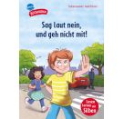 Gemmel, Stefan/Förster, Heidi: Eine durchgehende Geschichte in Kapiteln – Sag laut nein, und geh nicht mit!