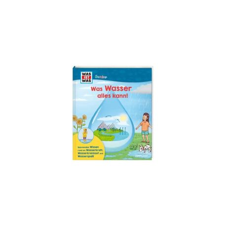 WAS IST WAS Junior Was Wasser alles kann!