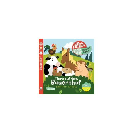 Baby Pixi (unkaputtbar) 141: Flippediflapp: Tiere auf dem Bauernhof