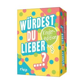 Würdest du lieber ...?-Die Kinderedition