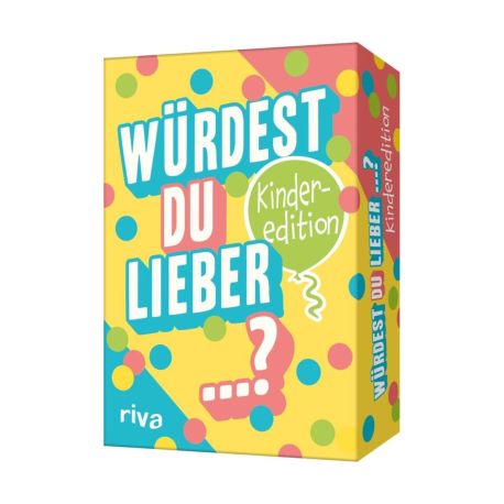 Würdest du lieber ...?-Die Kinderedition