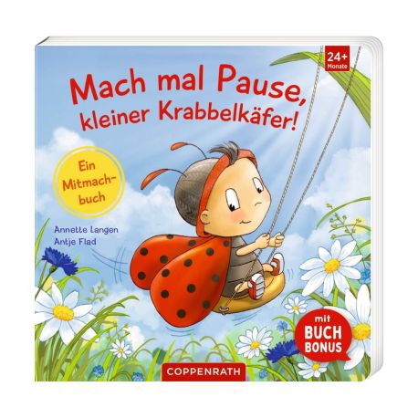 Mach mal Pause, kleiner Krabbelkäfer!