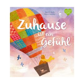 Zuhause ist ein Gefühl