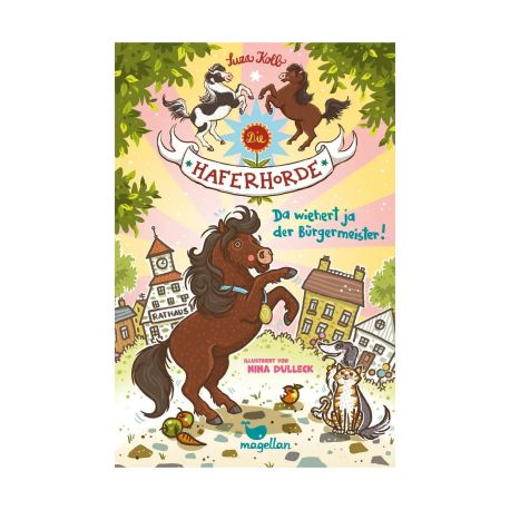 Die Haferhorde - Da wiehert ja der Bürgermeister